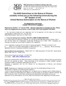 NGO Committee on the Status of Women, New York A Committee of the Conference of NGOs in Consultative Relationship with the UN (CONGO) P.O. Box 3571, Grand Central Station, New York, N.Y[removed]U.S.A. Phone: [removed]