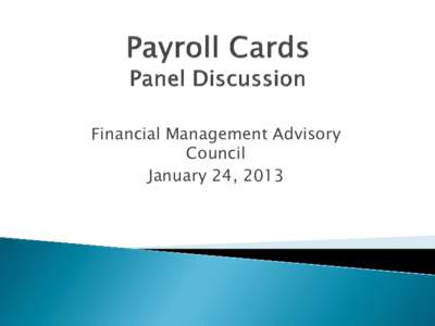 Payroll Cards Panel Discussion