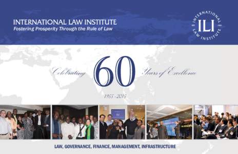 Fostering Prosperity Through the Rule of Law  Celebrating Years of Excellence