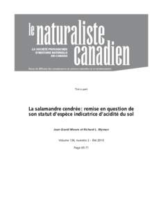 Revue de diffusion des connaissances en sciences naturelles et en environnement  Tiré à part La salamandre cendrée : remise en question de son statut d’espèce indicatrice d’acidité du sol