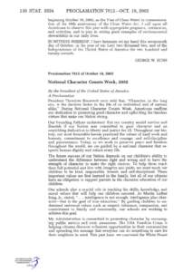 116 STAT[removed]PROCLAMATION 7612-OCT. 18, 2002 beginning October 18, 2002, as the Year of Clean Water in commemoration of the 30th anniversary of the Clean Water Act. I call upon all Americans to observe this year with 