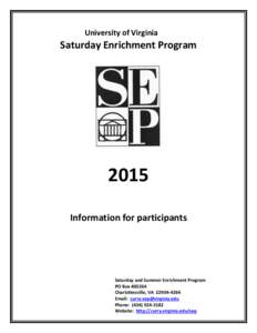 University of Virginia  Saturday Enrichment Program 2015 Information for participants
