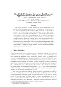 Fixed Life Perishable Inventory Problem and Approximation under Price Promotion A Chande, N Hemachandra1 and N Rangaraj