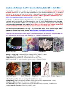 Creative Arts Retreat, St John’s Grammar School, BelairApril 2015 This is the first newsletter from Evocative Art and Heritage with a reminder that the Creative Arts Retreat is just a few weeks away! Thank you t