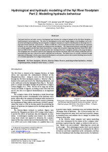 Hydrological and hydraulic modelling of the Nyl River ﬂoodplain Part 2: Modelling hydraulic behaviour AL Birkhead1*, CS James2 and MT Kleynhans2