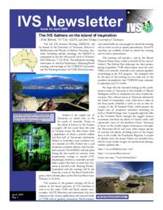 IVS Newsletter Issue 23, April 2009 The IVS Gathers on the Island of Inspiration – Dirk