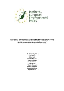 Delivering environmental benefits through entry-level agri-environment schemes in the EU Clunie Keenleyside Ben Allen Kaley Hart