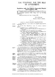 THE TERRITORY FOR THE SEAT OF GOVERNMENT. Regulations under the Canberra Community Hospital Board Ordinance[removed]W I L L I A M M O R R I S H U G H E S , Minister of State for Health, in ,