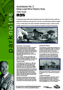 Australasian No. 2 Deep Lead Mine Historic Area parknotes  Visitor Guide