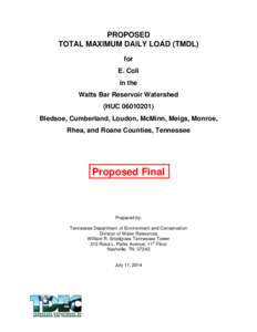 PROPOSED TOTAL MAXIMUM DAILY LOAD (TMDL) for E. Coli in the Watts Bar Reservoir Watershed