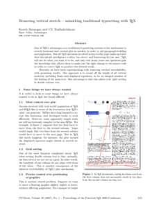 Removing vertical stretch — mimicking traditional typesetting with TEX Kaveh Bazargan and CV Radhakrishnan River Valley Technologies www.river-valley.com  Abstract