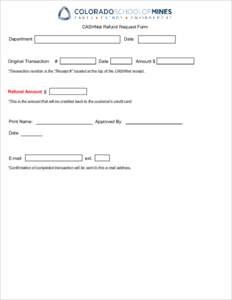 CASHNet Refund Request Form Department Original Transaction:  Date