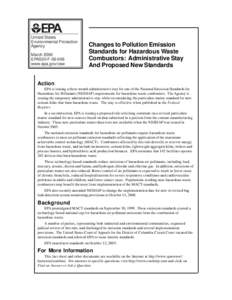 Changes to Pollution Emission Standards for Hazardous Waste Combustors: Administrative Stay And Proposed New Standards