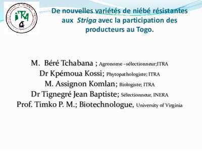 TESTS VARIETAUX D’ARACHIDE EN MILIEU CONTROLE DANS LA REGION DE LA KARA ET DES SAVANES