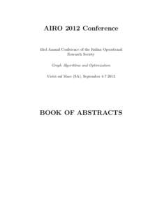 AIRO 2012 Conference  43rd Annual Conference of the Italian Operational