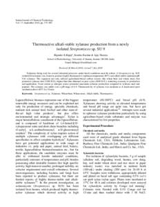 Indian Journal of Chemical Technology Vol. 17, September 2010, pp[removed]Thermoactive alkali-stable xylanase production from a newly isolated Streptomyces sp. SU 9 Bijender K Bajaj*, Konika Razdan & Ajay Sharma