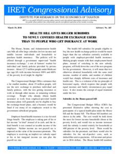 IRET Congressional Advisory INSTITUTE FOR RESEARCH ON THE ECONOMICS OF TAXATION IRET is a non-profit 501(c)(3) economic policy research and educational organization devoted to informing the public about policies that wil