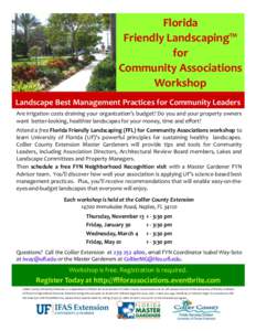 Florida Friendly Landscaping™ for Community Associations Workshop Landscape Best Management Practices for Community Leaders