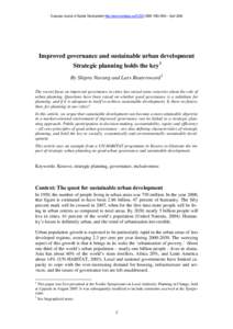 European Journal of Spatial Development http://www.nordregio.se/EJSD/-ISSN – AprilImproved governance and sustainable urban development Strategic planning holds the key1 By Shipra Narang and Lars Reute