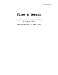 www.roshow.net  Time & Again excerpts from an adapted screenplay by Rolando Garcia based on the novel by Jack Finney