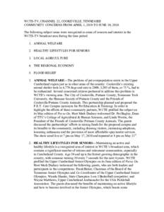 WCTE-TV, CHANNEL 22, COOKEVILLE, TENNESSEE COMMUNITY CONCERNS FROM APRIL 1, 2010 TO JUNE 30, 2010 The following subject areas were recognized as areas of concern and interest in the WCTE-TV broadcast area during the time