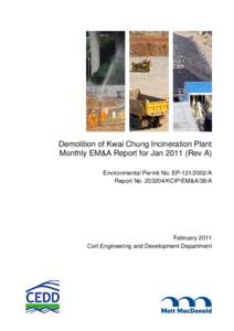 Demolition of Kwai Chung Incineration Plant Monthly EM&A Report for Jan[removed]Rev A) Environmental Permit No. EP[removed]A Report No[removed]KCIP/EM&A/38/A  February 2011