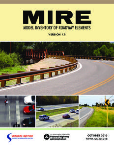 MIRE Model Inventory of roadway eleMents VersiOn 1.0 OctOber 2010 FHWA-SA[removed]