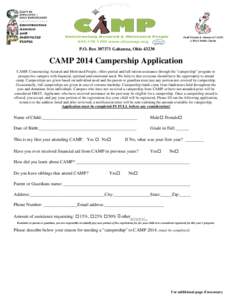 (Staff Friends & Alumni of CAMP) A 501c3 Public Charity P.O. Box[removed]Gahanna, Ohio[removed]CAMP 2014 Campership Application