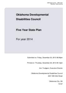 OMB Approval No.: [removed]Expiration Date: pending Oklahoma Developmental Disabilities Council