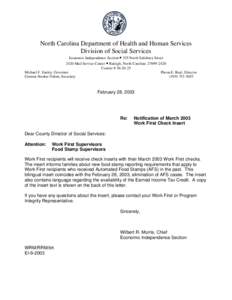 North Carolina Department of Health and Human Services Division of Social Services Economic Independence Section • 325 North Salisbury Street 2420 Mail Service Center • Raleigh, North Carolina[removed]Courier # 56