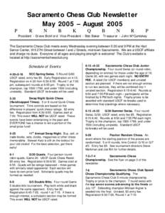 Sacramento Chess Club Newsletter May 2005 – August 2005 P R