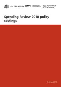 Spending Review 2010 policy costings
