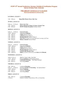 IFCPP 15th Annual Conference, Seminar, Exhibits & Certification Program Denver & Estes Park, Colorado PRELIMINARY SCHEDULE AT-A-GLANCE Download Schedule-at-a-Glance Here  SATURDAY, AUGUST 9