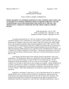 MS Mailout: [removed]Public Hearing to Consider New Tests and Standards From Aggressive Driving and Air Conditioner Usage For PCs, LDTs and MDVs under 8501 Pounds