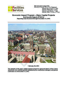 This document was prepared for: University of Chicago, Office of Civic Engagement Alderman Patricia Dowell, 3rd Ward Alderman William Burns, 4th Ward Alderman Leslie Hairston, 5th Ward Alderman Willie B. Cochran, 20th Wa