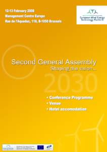Second General Assembly “ Shaping the vision” Management Centre Europe Rue de l’ Aqueduc 118, B-1050 Brussels
