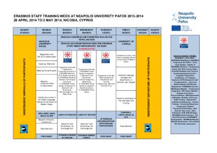 ERASMUS STAFF TRAINING WEEK AT NEAPOLIS UNIVERSITY PAFOS[removed]APRIL 2014 TO 2 MAY 2014, NICOSIA, CYPRUS MONDAY[removed]NEAPOLIS