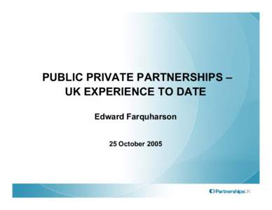 Microsoft PowerPoint - E.Farquharson-UKPartnerships.pps