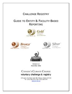 CHALLENGE REGISTRY GUIDE TO  ENTITY & FACILITY-BASED