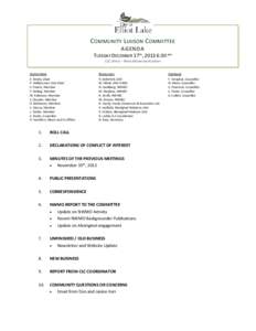 C OMMUNITY L IAISON C OMMITTEE AGENDA TUESDAY DECEMBER 17TH, 2013 6:30 pm CLC OFFICE – WHITE MOUNTAIN ACADEMY Committee