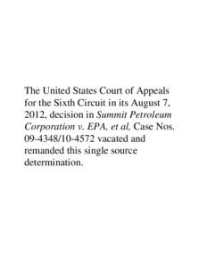 Environment / Emission standards / Air dispersion modeling / United States Environmental Protection Agency / Major stationary source / Sour gas / New Source Review / Natural gas / Clean Air Act / Air pollution in the United States / Chemical engineering / Chemistry