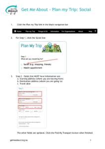 Get Me About - Plan my Trip: Social  1. Click the Plan my Trip link in the black navigation bar