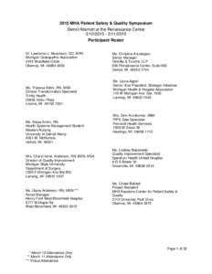 2015 MHA Patient Safety & Quality Symposium Detroit Marriott at the Renaissance Center/2015 Participant Roster Dr. Lawrence J. Abramson, DO, MPH Michigan Osteopathic Association