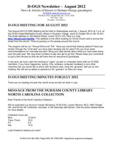 D-OGS Newsletter – August 2012 News & Articles of Interest to Durham-Orange genealogists  PO Box 4703, Chapel Hill, NCdues – $20 President – Fred Mowry