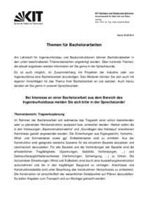 KIT Holzbau und Baukonstruktionen Versuchsanstalt für Stahl, Holz und Steine Leitung Univ.-Prof. Dr.-Ing. Hans Joachim Blaß