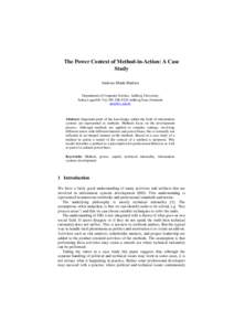 The Power Context of Method-in-Action: A Case Study Andreas Munk-Madsen Department of Computer Science, Aalborg University, Selma Lagerlöfs Vej 300, DK-9220 Aalborg East, Denmark [removed]