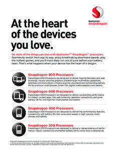 At the heart of the devices you love.
