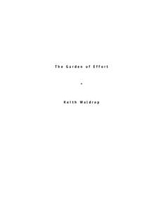 The Garden of Effort  * Keith Waldrop