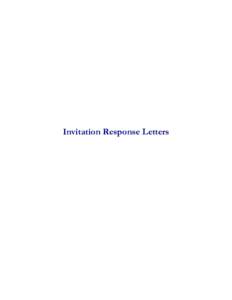 Invitation Response Letters  Cha Co PRC-acceptance I-526 Mark Clark Expressway ExtensionFrom: Pearson, Jennifer L. Sent: Thursday, May 29, 2008 9:55 AM To: Bean, Jana L; Hadley, Karen L