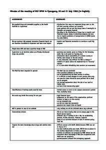 Minutes of the meeting of MSF DPRK in Pyongyang, 20 and 21 July[removed]in English).  ACHIEVEMENTS CONSTRAINTS